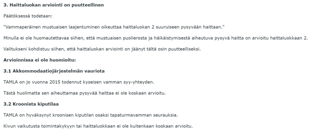 HAittaluokan puutteellinen arvio, akkommodaatiojärjestelmän vaurio, krooninen kipu, toiminnallinen haitta